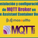 Home Assistant Container: Mosquitto MQTT Broker