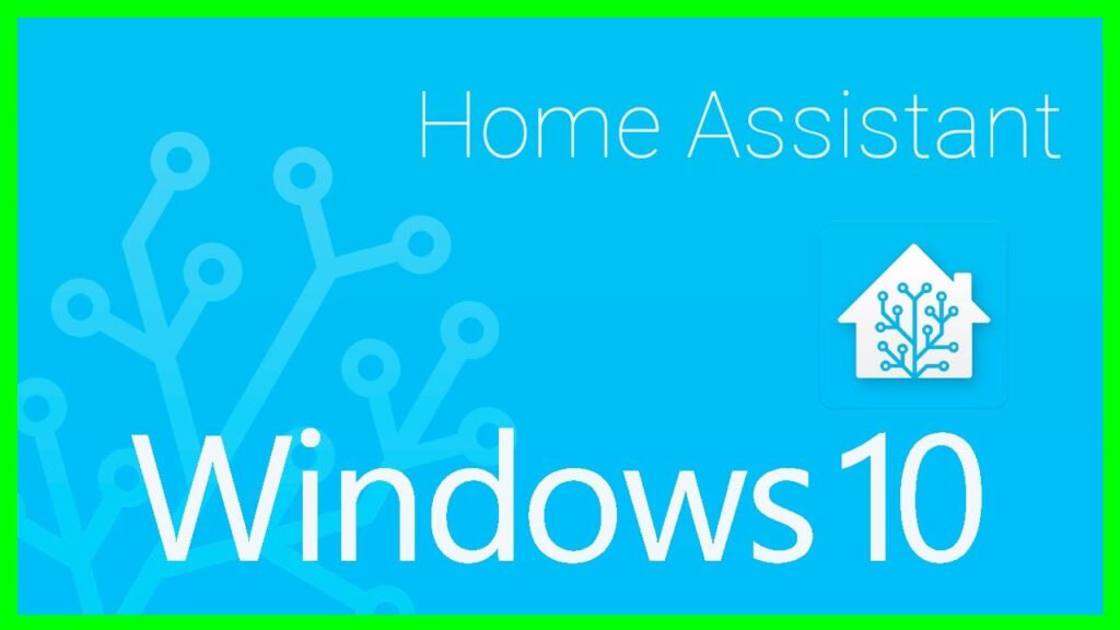 Instalar Home Assistant en Windows 10