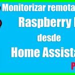 Monitorizar Raspberry Pi remota desde Home Assistant – Parte 1