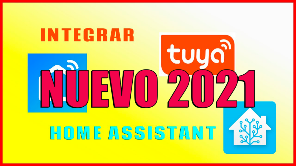 Nueva integración oficial de Tuya Smart life en Home Assistant