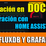 InfluxDB y Grafana en Docker para visualizar los datos de Home Assistant
