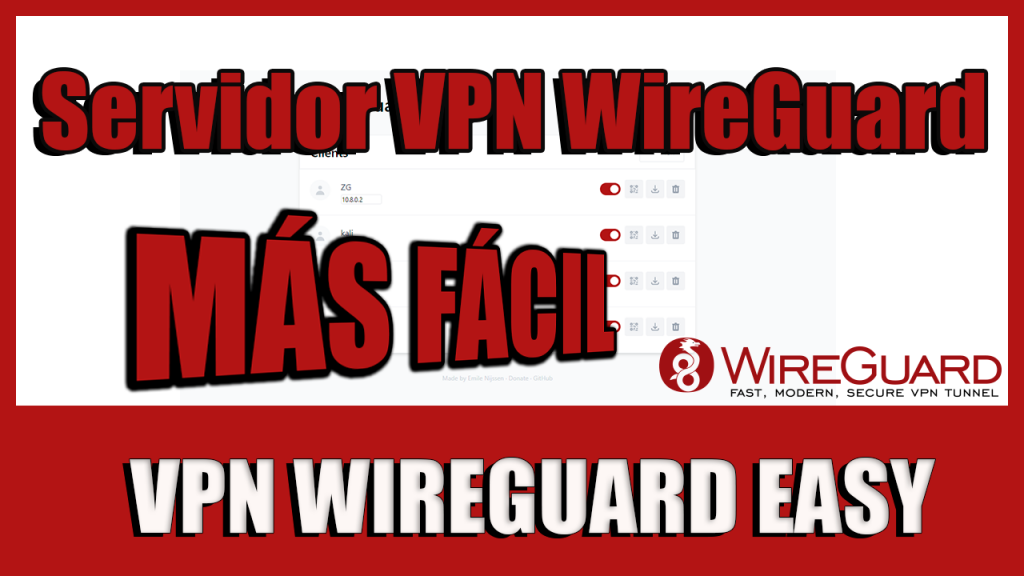 Wireguard Easy, Servidor VPN en Docker con interfaz web para administrar