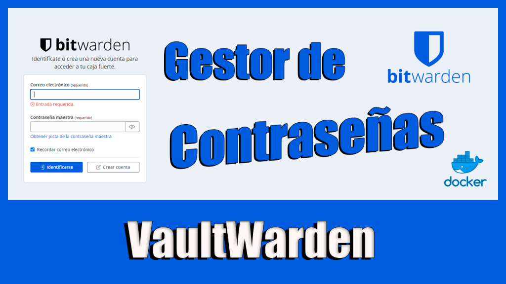 Gestión de contraseñas con BitWarden
